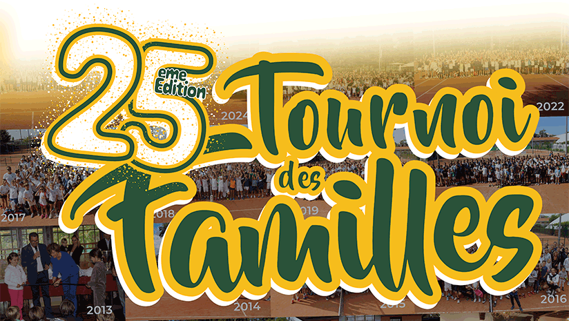 Tournoi des familles 25e édition